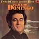 Placido Domingo - Dein Ist Mein Ganzes Herz